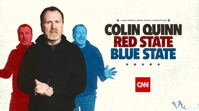 Xem Phim Colin Quinn: Cộng Hòa Và Dân Chủ - Colin Quinn: Red State, Blue State - Vkool.TV - Ảnh 1