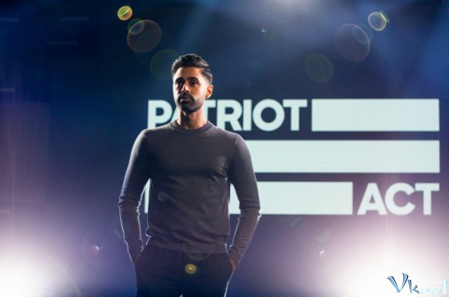 Xem Phim Đạo Luật Yêu Nước Phần 1 - Patriot Act With Hasan Minhaj Season 1 - Vkool.TV - Ảnh 1